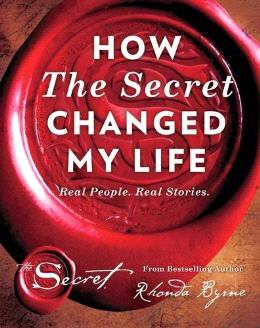 HOW THE SECRET CHANGED MY LIFE - MPHOnline.com