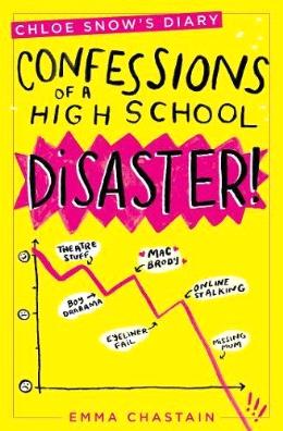 Chloe Snow's Diary: Confessions of a High School Disaster - MPHOnline.com