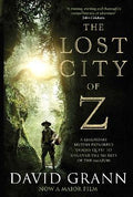 The Lost City Of Z: A Tale Of Deadly Obsession In The Amazon - MPHOnline.com