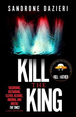 Kill The King (Caselli & Torre #3) - MPHOnline.com