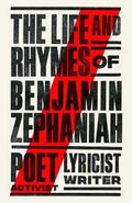 The Life and Rhymes of Benjamin Zephaniah - MPHOnline.com