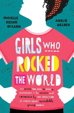 GIRLS WHO ROCKED THE WORLD - MPHOnline.com