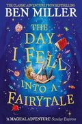 The Day I Fell Into a Fairytale - MPHOnline.com