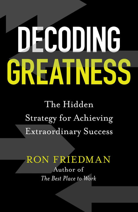 Decoding Greatness : The Hidden Strategy for Achieving Extraordinary Success - MPHOnline.com