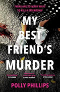 My Best Friend's Murder - MPHOnline.com