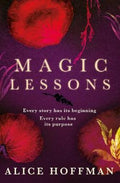 Magic Lessons: A Prequel to Practical Magic - MPHOnline.com