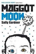 Maggot Moon (2012 Costa Children's Book Award) - MPHOnline.com