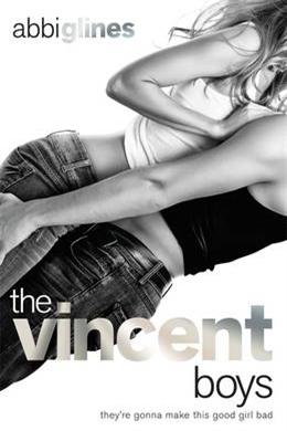 The Vincent Boys (The Vincent Boys #1) - MPHOnline.com