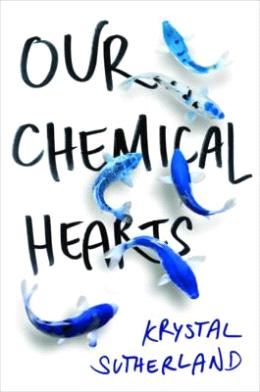 Our Chemical Hearts - MPHOnline.com
