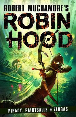 Robin Hood #2: PIRACY, PAINTBALLS & ZEBRAS - MPHOnline.com