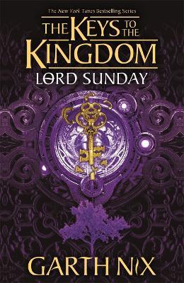 Lord Sunday (The Keys to the Kingdom #7) - MPHOnline.com