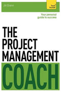 The Project Management Coach: Teach Yourself - MPHOnline.com