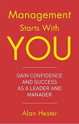 Management Starts with You: Gain Confidence and Success as a Leader and Manager - MPHOnline.com