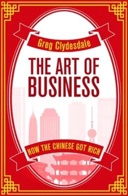 Art Of Business: How Chinese Got Rich - MPHOnline.com