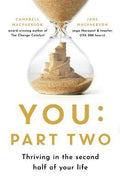 You: Part Two : Thriving in the Second Half of Your Life - MPHOnline.com