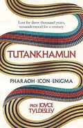 Tutankhamun - Pharaoh, Icon, Enigma - MPHOnline.com