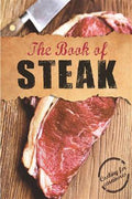 The Book of Steak: Cooking for Carnivores - MPHOnline.com