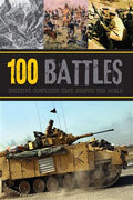 100 Battles: Decisive Conflicts that Shaped the World - MPHOnline.com