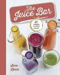 The Juice Bar: 80 Recipes to Boost Health - MPHOnline.com