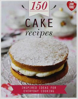 150 Cake Recipes - MPHOnline.com