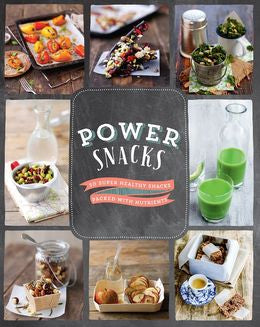 Power Snacks: 50 Super Healthy Snacks Packed with Nutrients - MPHOnline.com