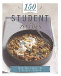 150 Student Recipes: Inspired Ideas for Everyday Cooking - MPHOnline.com