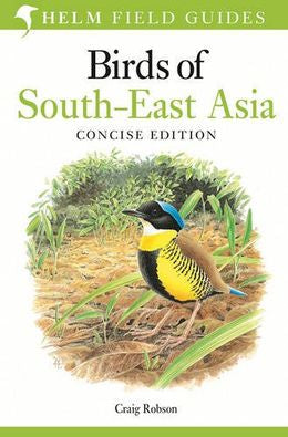 Birds Of South-East Asia Concise Edition - MPHOnline.com