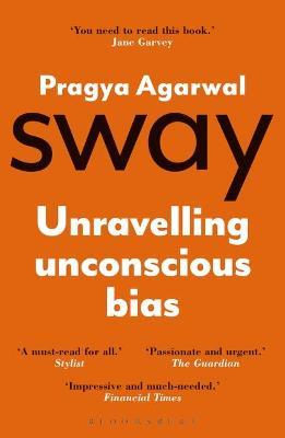 Sway : Unravelling Unconscious Bias - MPHOnline.com