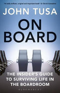 On Board : The Insider's Guide to Surviving Life in the Boardroom - MPHOnline.com