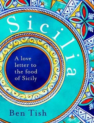 Sicilia : A love letter to the food of Sicily - MPHOnline.com