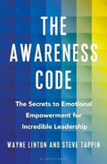 The Awareness Code : The Secrets to Emotional Empowerment for Incredible Leadership - MPHOnline.com