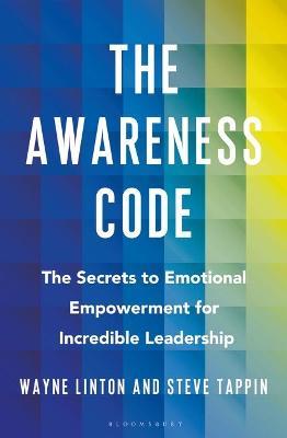 The Awareness Code : The Secrets to Emotional Empowerment for Incredible Leadership - MPHOnline.com
