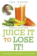 Reboot With Joe Juice Diet - MPHOnline.com