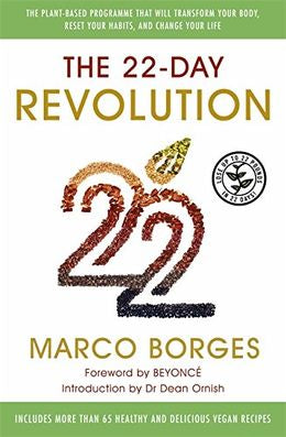 The 22-Day Revolution: The Plant-Based Programme That Will Transform Your Body, Reset Your Habits, And Change Your Life - MPHOnline.com