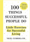 100 Things Successful People Do: Little Exercises for Successful Living - MPHOnline.com