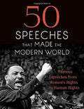 50 Speeches That Made The Modern World - MPHOnline.com