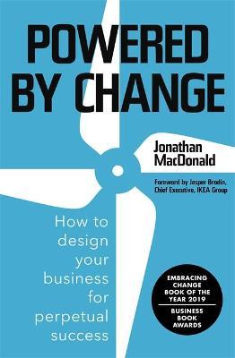 Powered by Change: Design your business to make the most of change - MPHOnline.com