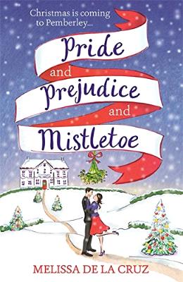 Pride and Prejudice and Mistletoe - MPHOnline.com