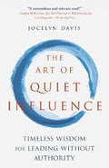 Art Of Quiet Influence - MPHOnline.com