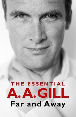 The Essential A.A. Gill - MPHOnline.com