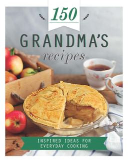 150 Grandma's Recipes - MPHOnline.com
