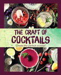 The Craft of Cocktails : Create the Perfect Cocktail - MPHOnline.com