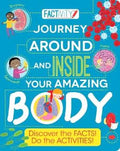 Factivity: Journey Around and Inside Your Amazing Body - MPHOnline.com