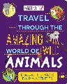 Factivity: Travel Through the Amazing World of Wild Animals