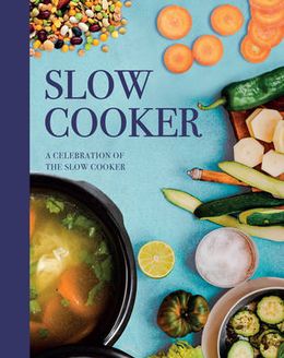 COOK BIBLE: THE SLOW COOKER – MPHOnline.com
