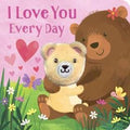 I Love You Every Day - MPHOnline.com