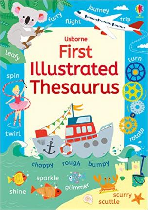 Usborne First Illustrated Thesaurus - MPHOnline.com