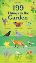 USBORNE 199 THINGS IN THE GARDEN - MPHOnline.com