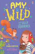 Amy Wild, Animal Talker: The Silly Squirrel - MPHOnline.com