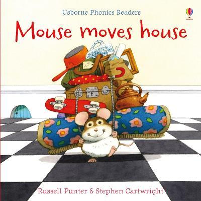 Usborne Phonics Readers: Mouse Moves House - MPHOnline.com